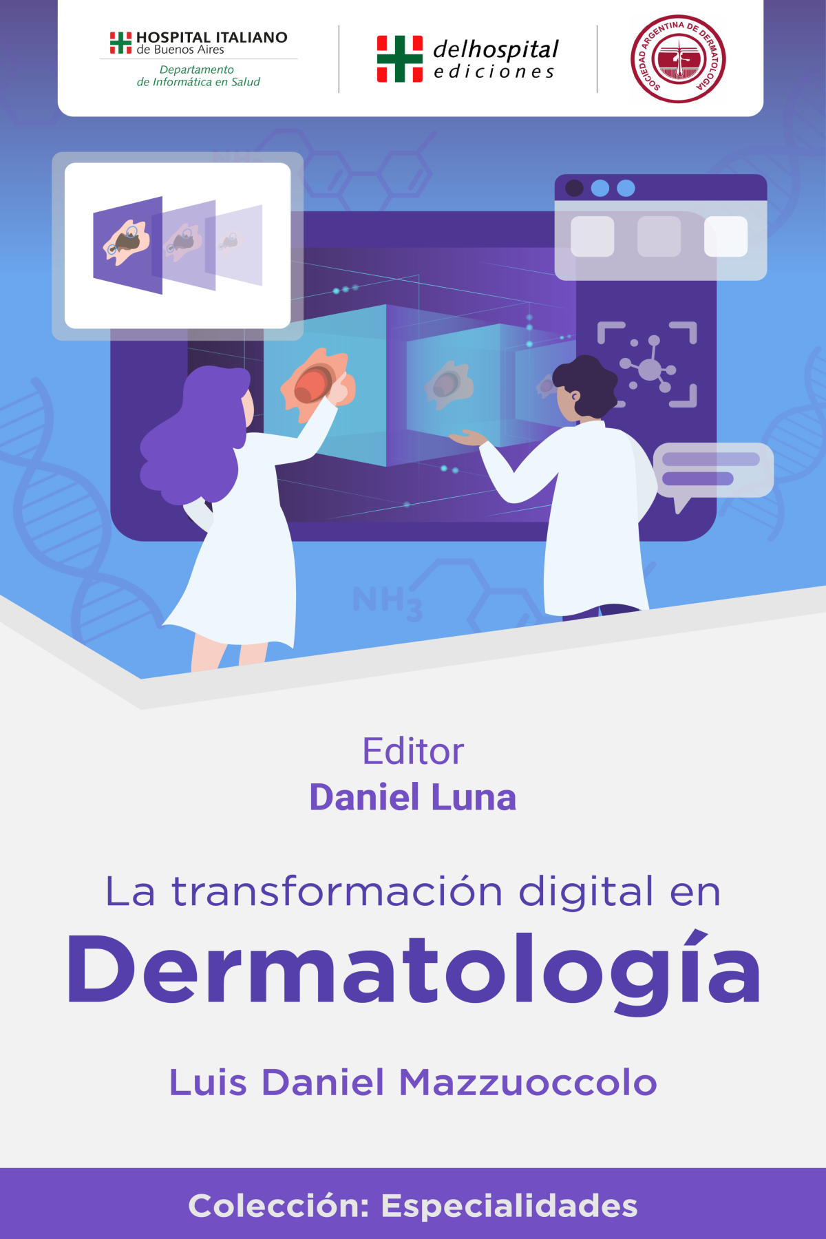 La transformación digital en Dermatología.