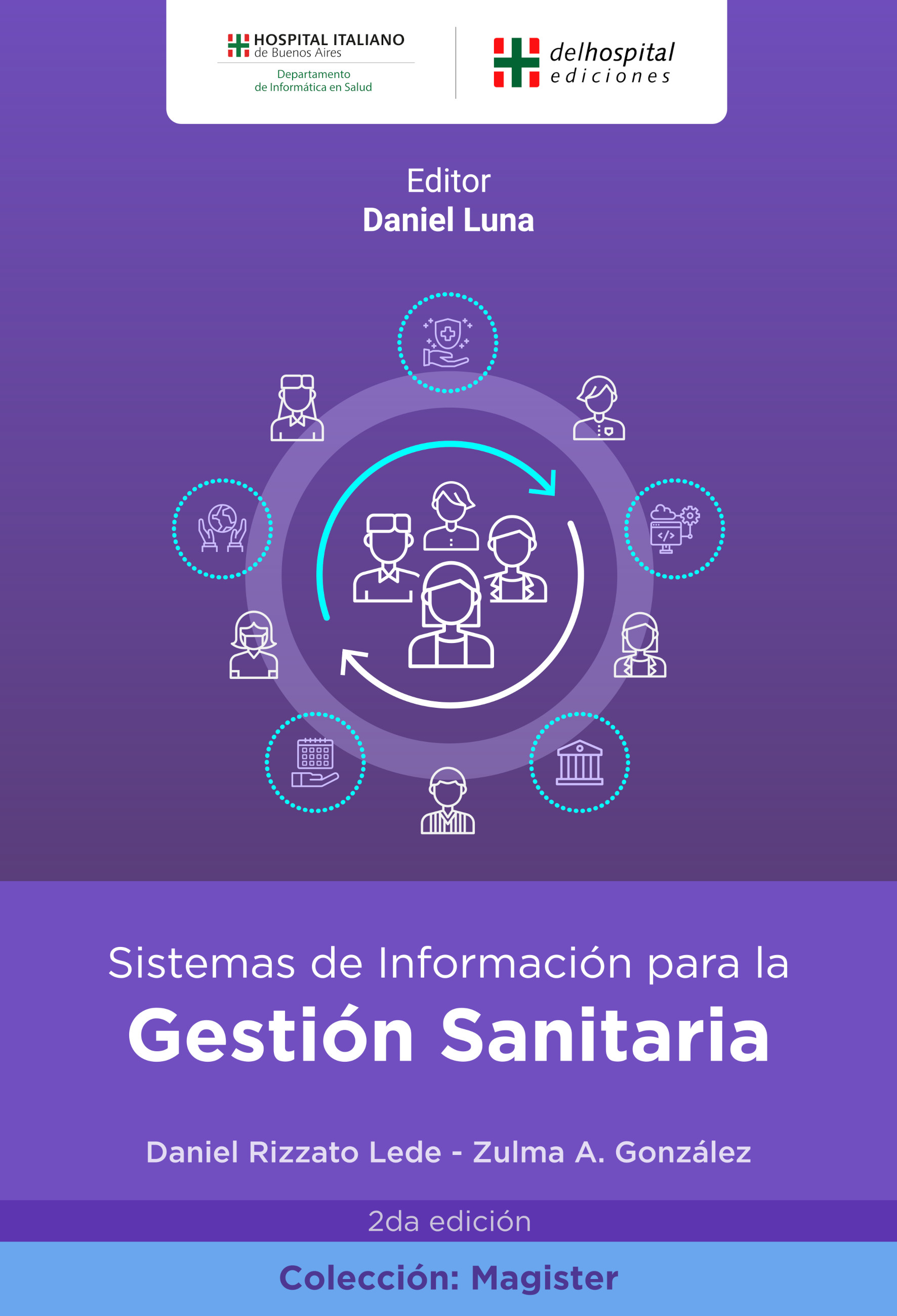 Sistemas de Información para la Gestión Sanitaria, 2da Edición