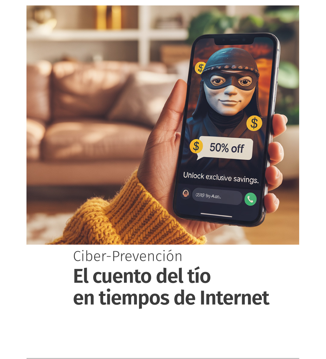 Ciberprevención: el cuento del tío en tiempos de internet