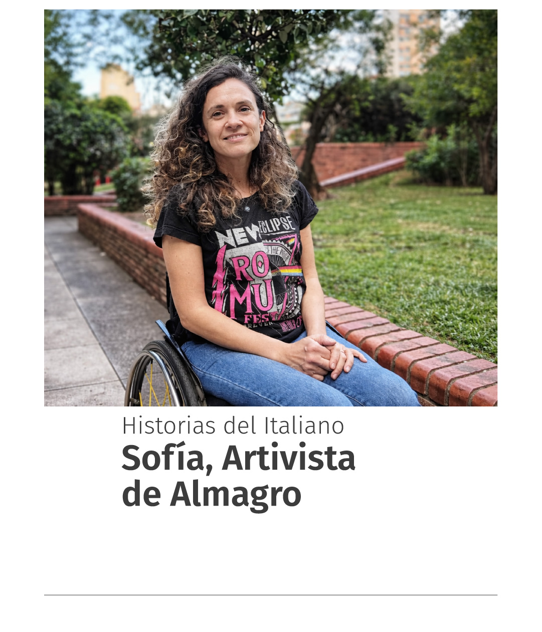 Historias del Italiano: Sofía, artivista de Almagro
