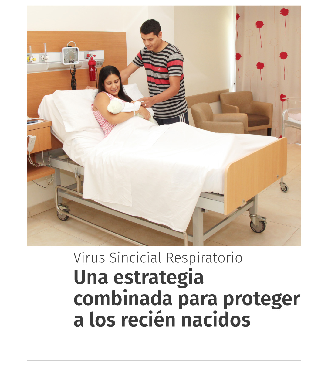 Virus sincicial respiratorio: estrategia combinada para proteger a los recién nacidos