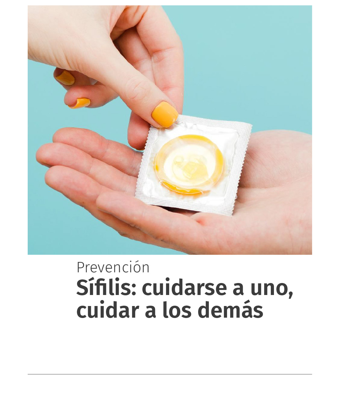 Sífilis: cuidarse uno, cuidar a los demás