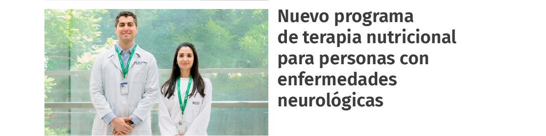 Nuevo programa de terapia nutricional para personas con enfermedades neurológicas