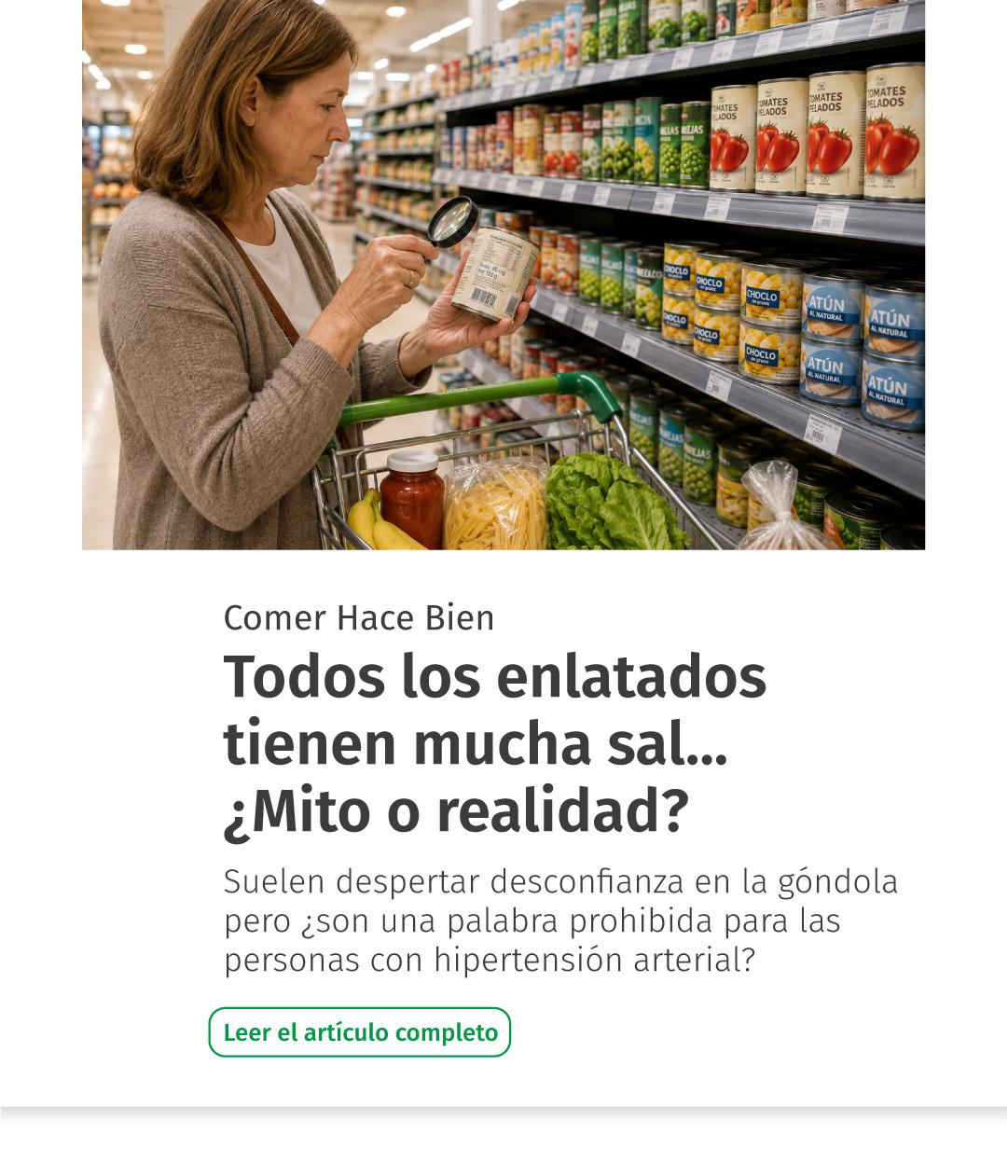¿Todos los enlatados tienen mucha sal? Mito o realidad